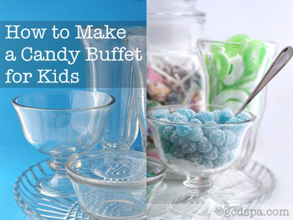 candy buffet for kids