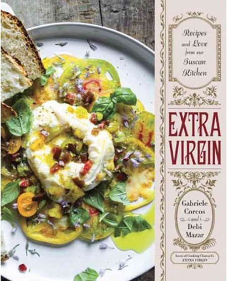 extra virgin recipes and love from our tuscan kitchen book