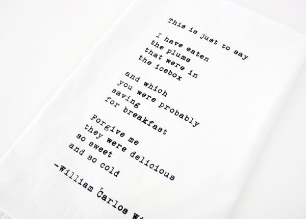 Tea Towel William Carlos Williams Poem in black ink on white towel