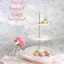 DIY Tiered Dessert Stand collage thumbnail