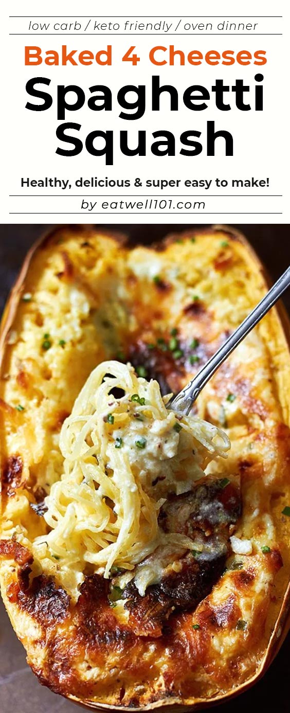 Spaghetti Squash Recipe – #eatwell101 #recipe #keto #lowcarb #glutenfree - Stuffed with a creamy garlic and 4-cheese sauce – LOW CARB and so COMFORTING!