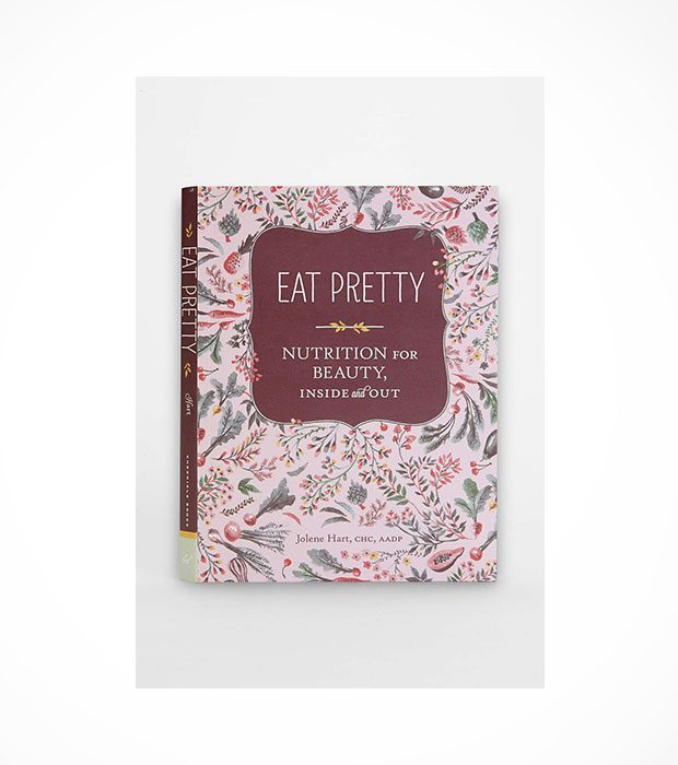 Eat-Pretty--Nutrition-For-Beauty-Inside-And-Out-By-Jolene-Hart-cookbook