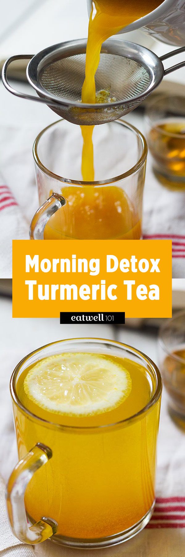 Morning Detox Turmeric Tea — Eatwell101