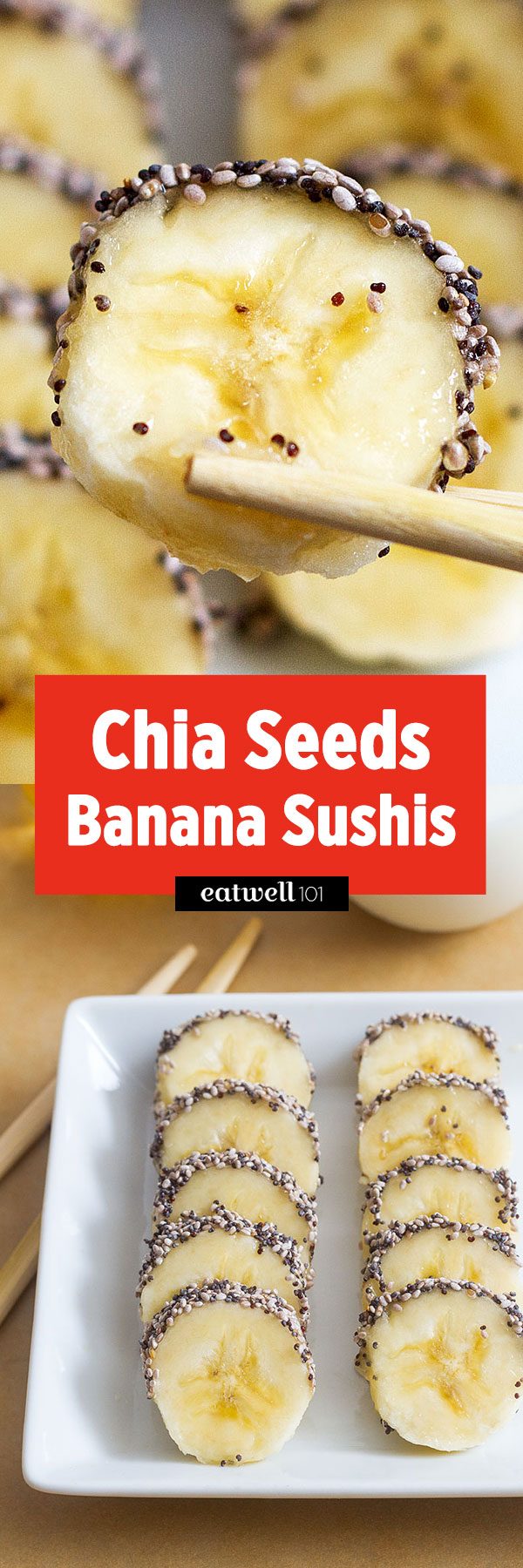 Banana Chia Seeds Sushis Recipe - #banana #sushi #recipe #eatwell101 - These Banana Chia Seeds Sushis are the perfect way to start your day with creative and healthy fun food!