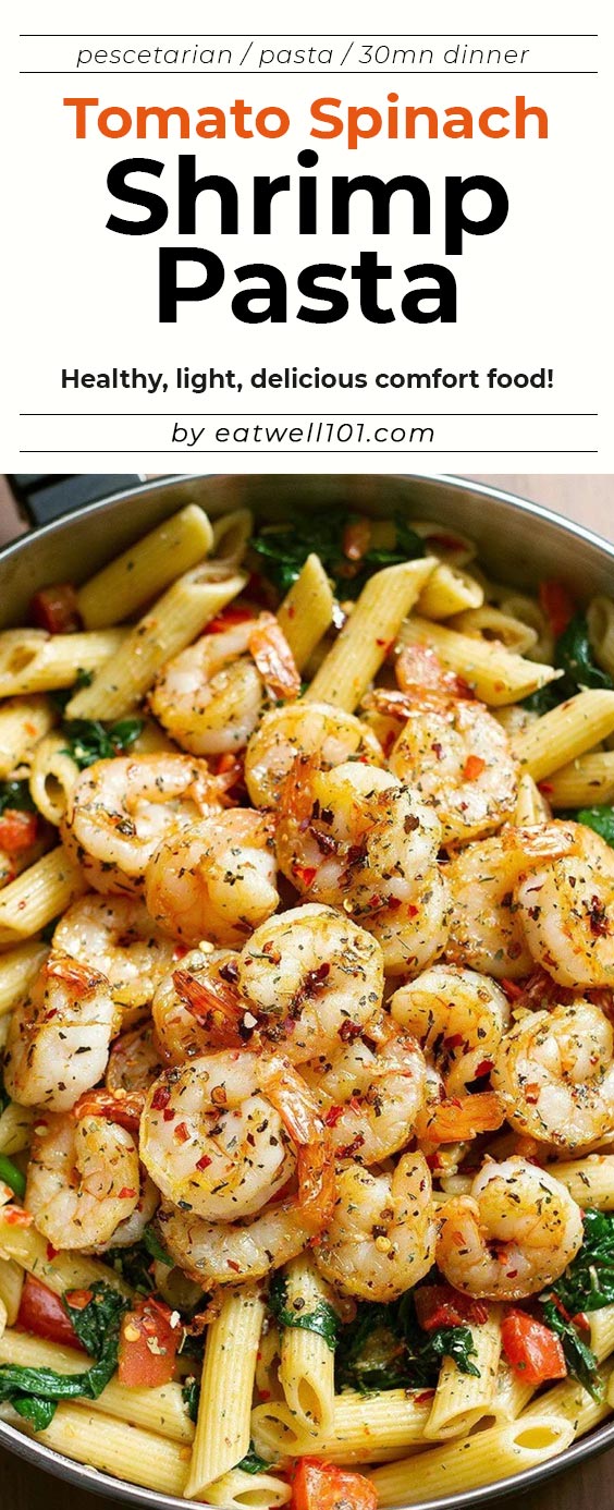 Shrimp Pasta Recipe – #shrimp #recipe #eatwell101 - Incredibly COMFORTING and just melt-in-your-mouth AMAZING! Loaded with tomatoes, spinach and basil.