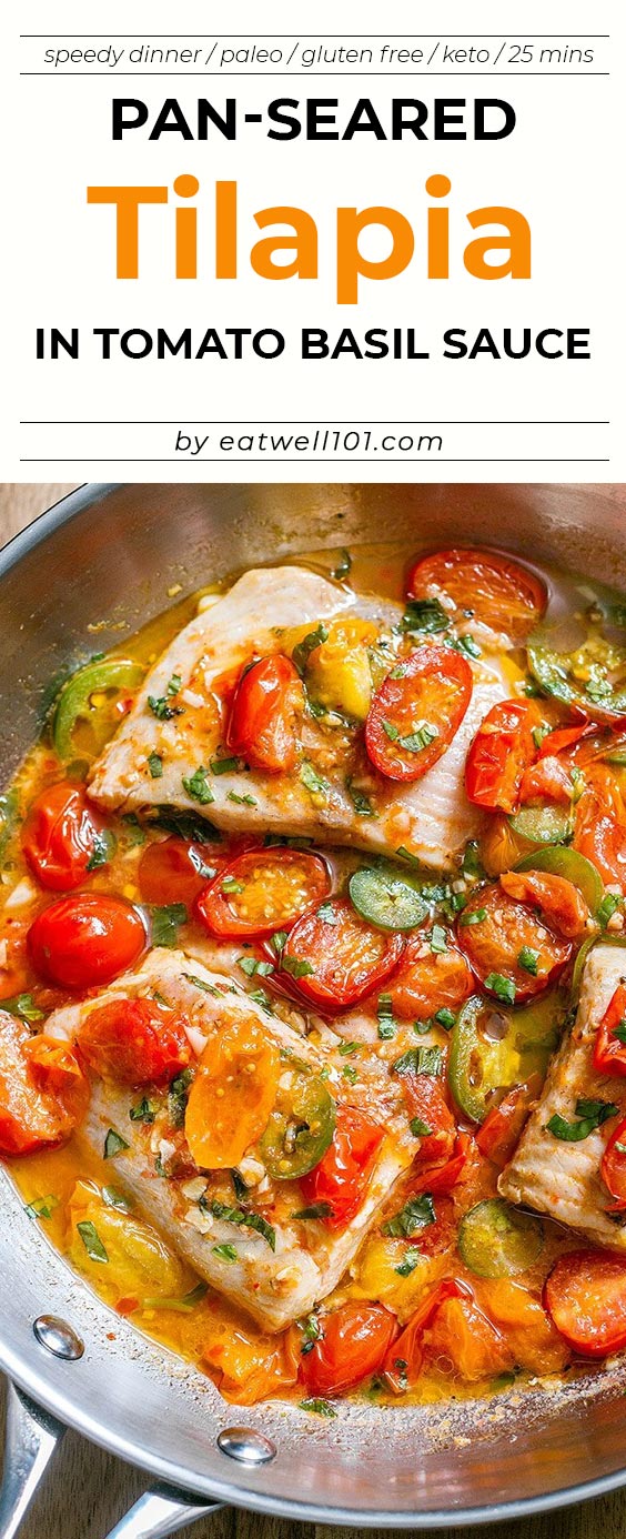 Pan-Seared Tilapia in Tomato Basil Sauce - #fish #recipe #eatwell101 - Light and delicious, made in 25 min, all in one pan!