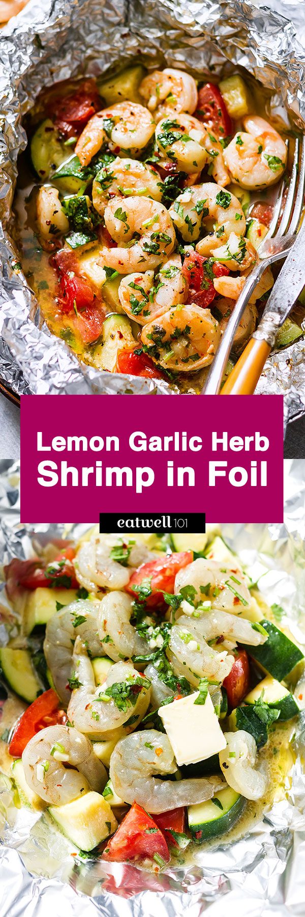 Shrimp in Foil Packets Recipe - #shrimp #foil-packet #recipe #eatwell101 - These lemon garlic herb shrimp in foil packets make for a healthy, nourishing dinner with hearty flavors.