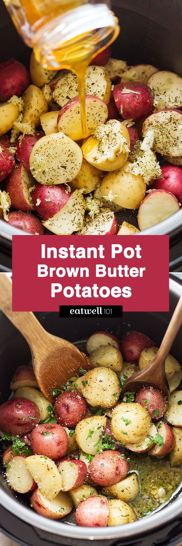 Instant Pot Garlic Brown Butter Potatoes - #eatwell101 #recipe - Ready in 7 minutes,  the easiest and fastest potatoes you will ever make. So moist and flavorful! 