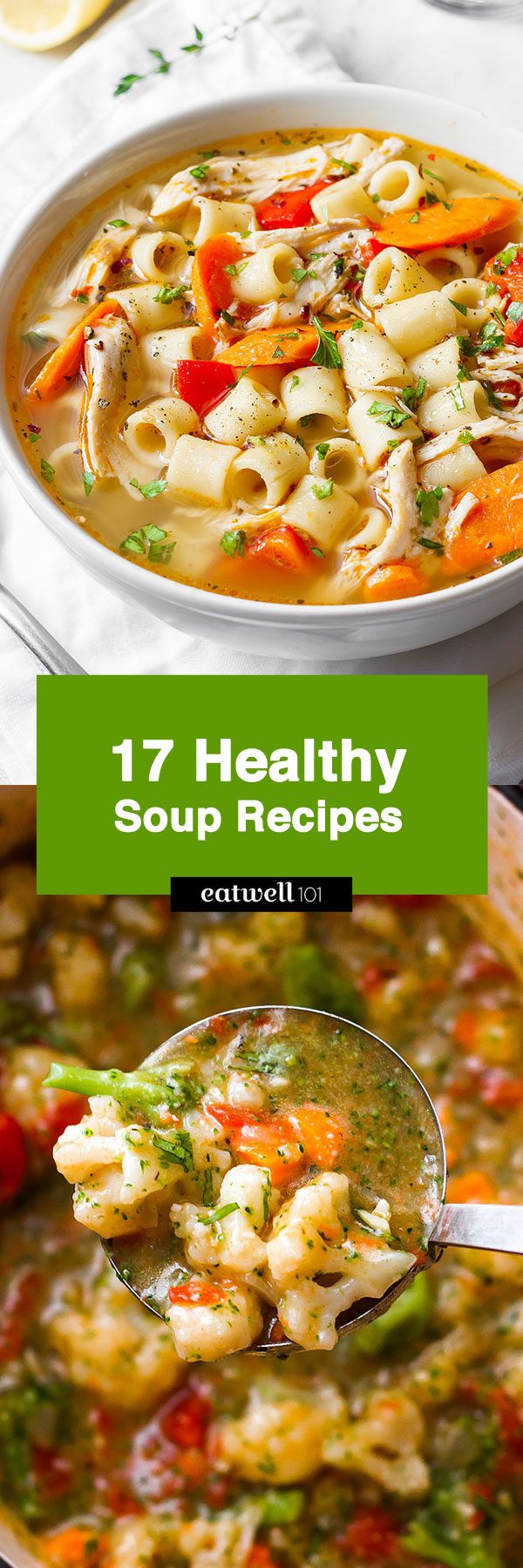 Healthy Soup Recipes — Come together quickly, with mostly pantry ingredients!