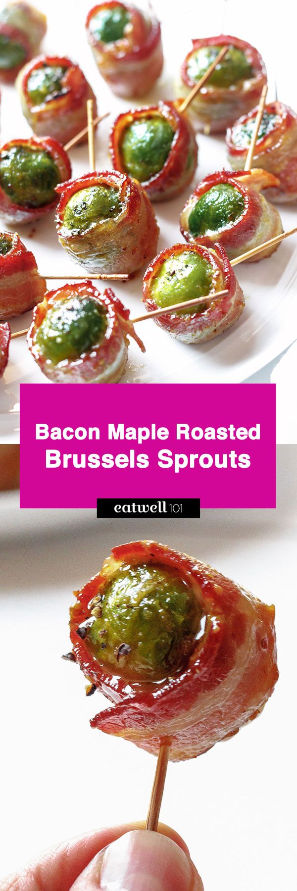Bacon Maple Roasted Brussels Sprouts - #brussels-sprouts #recipe #eatwell101 - Tender goodness of Brussels sprouts and extra-crispy bacon are a perfect addition to your snack table!