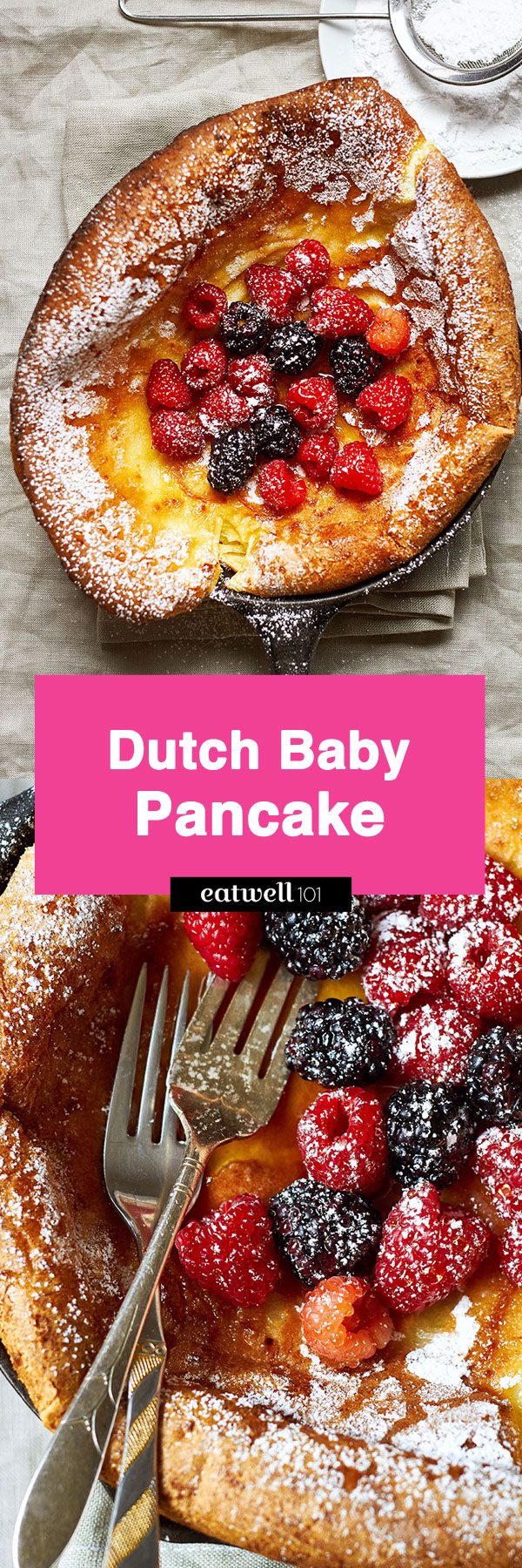 Dutch Baby Pancake - Easy, delicious and surprisingly simple, this hot and fluffy pancake is perfect for breakfast, brunch or dessert.