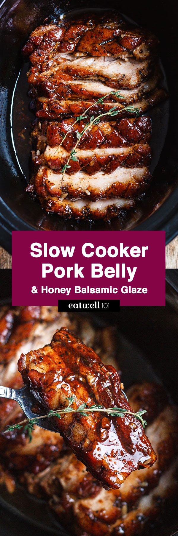 Slow Cooker Pork Belly with Honey Balsamic Glaze - #pork #recipe #slow-cooker #eatwell101 -  Fall-apart tender and infused with a sticky tangy glaze.