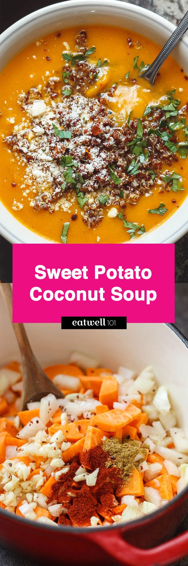 Creamy Sweet Potato Coconut Soup with Quinoa - Rich, healthy and satisfying. A complete dinner in one bowl.