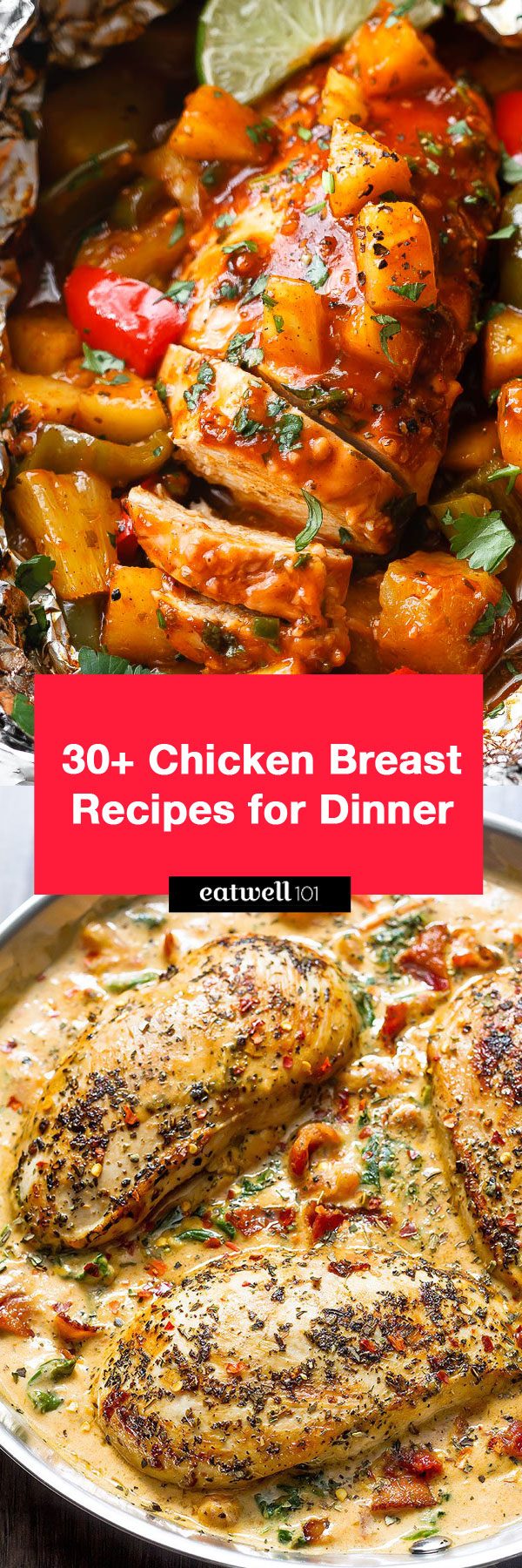 Chicken Breast Recipes: 40 Simple Chicken Breasts Meals for Dinner ...