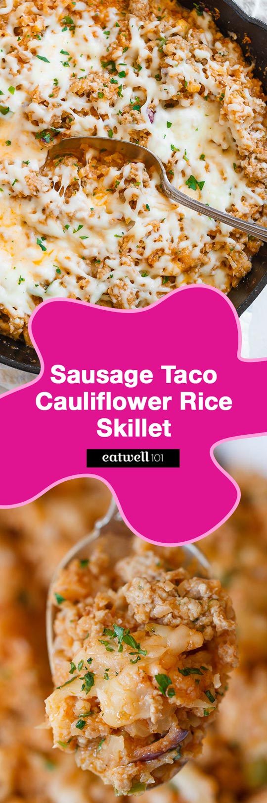 Sausage Taco Cauliflower Rice Skillet - #keto #lowcarb #eatwell101 #recipe - A nutritious low-carb, keto, paleo main dish for dinner.