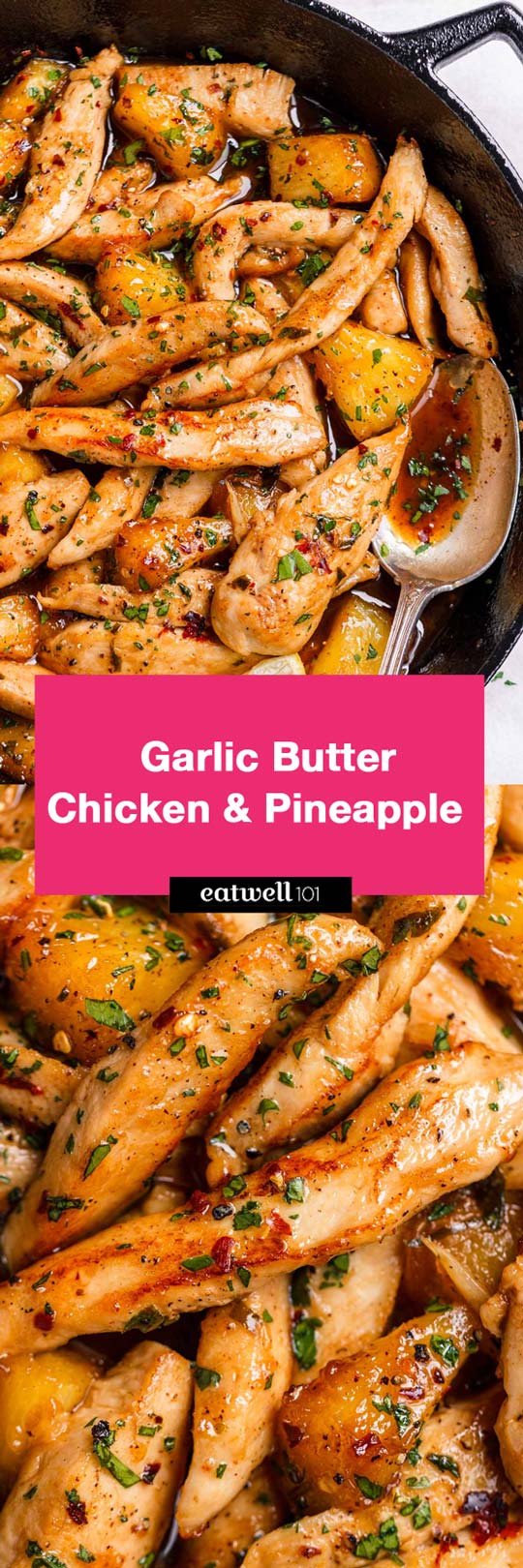 Garlic Butter Chicken Pineapple Skillet - This pineapple chicken is SO TENDER and JUICY bursting with savory sweet flavor!