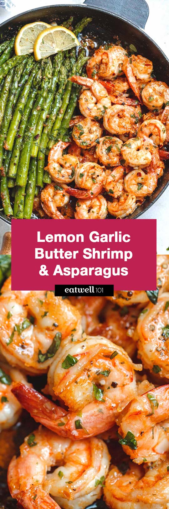 Lemon Garlic Butter Shrimp Recipe with Asparagus - #eatwell101 #recipe - So much flavor and so easy to throw together, this #shrimp #dinner is a winner!