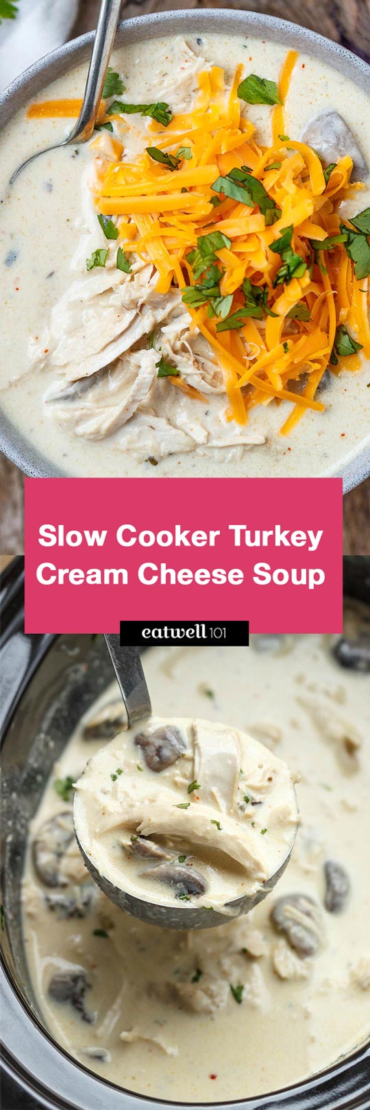 Slow Cooker Turkey Cream Cheese Soup - Rich and velvety, you'll enjoy every spoonful of this hearty turkey cream cheese soup!