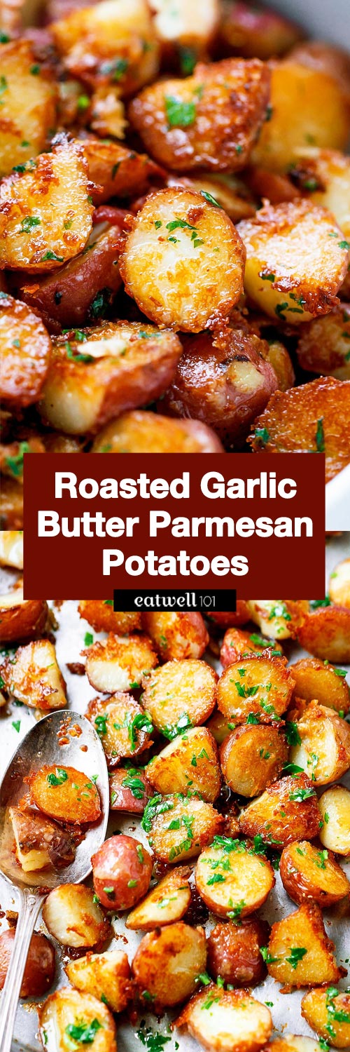 Roasted Garlic Butter Parmesan Potatoes Recipe - #eatwell101 #recipe #poatoes #sidedish - These epic roasted potatoes with garlic butter parmesan are perfect side for your meal!