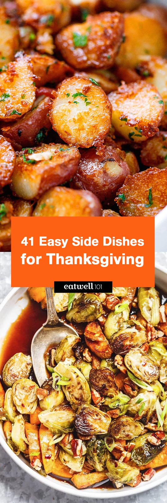 41 Simple Side Dishes for your Thanksgiving Dinner - #thanksgiving #side-dish #recipes #eatwell101 - These easy Thanksgiving Side Dishes will shine on your table on the big day!