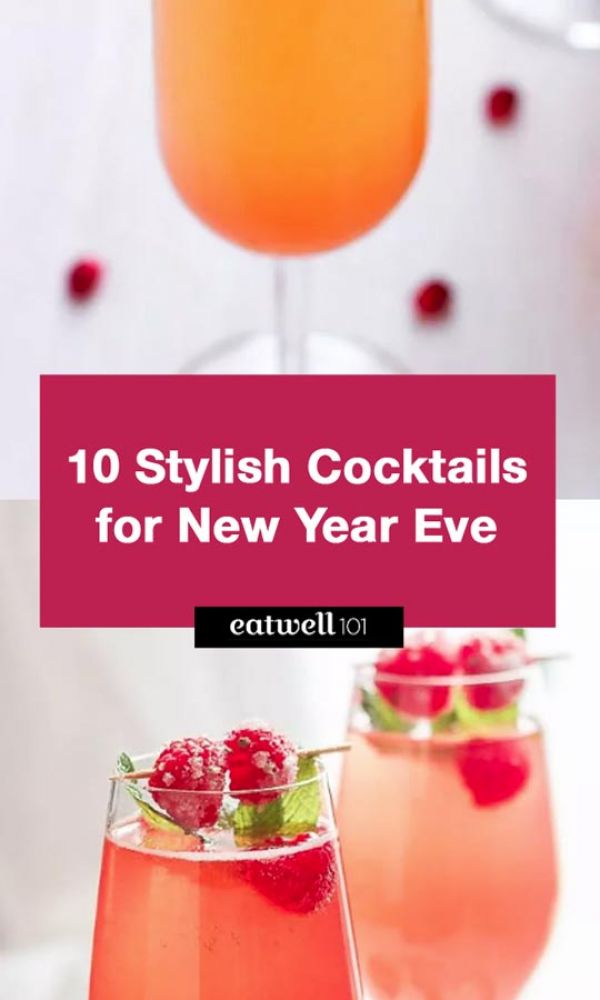 17 Holiday Cocktails for a Perfect New Years Eve Party