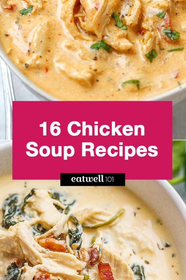 16 Chicken Soup Recipes to Eat Clean & Delicious - #recipe by #eatwell101 - https://www.eatwell101.com/chicken-soup-recipes
