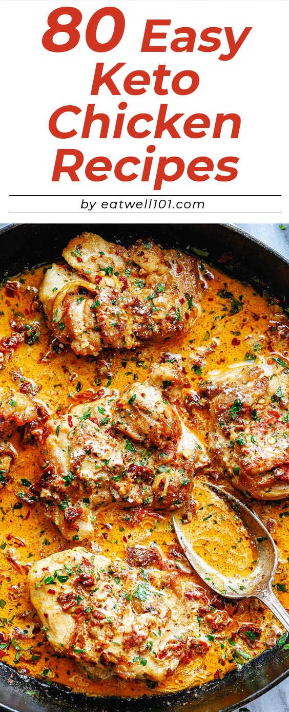 80+ Easy and Delicious Keto Chicken Recipes - #eatwell101 #recipes #chicken #keto #lowcarb - These super easy and delicious keto chicken dinner recipes are bursting with savory flavor!
