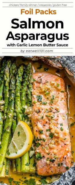 Baked Salmon in Foil with Asparagus and Lemon Garlic Butter Sauce