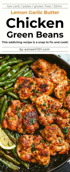 Lemon Garlic Butter Chicken and Green Beans Skillet