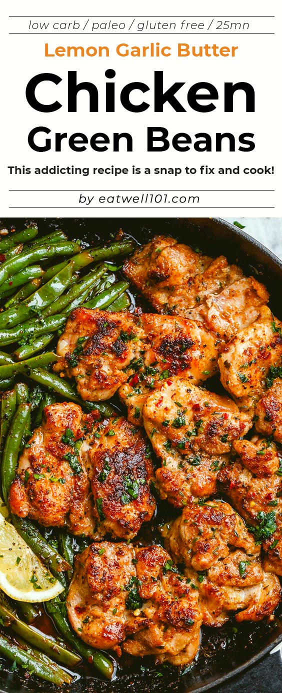 Lemon Garlic Butter Chicken and Green Beans Skillet - #chicken #recipes #eatwell101 #recipes - So addicting! This #paleo #lowcarb #keto skillet chicken recipe is a snap to fix and cook. 