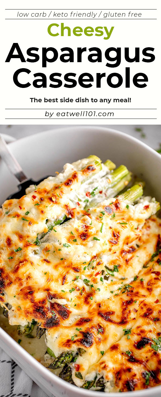 Cheesy Asparagus Casserole - #casserole #gratin #asparagus #eatwell101 #recipe - An easy recipe for a cheesy asparagus casserole - The best side dish to any meal! 