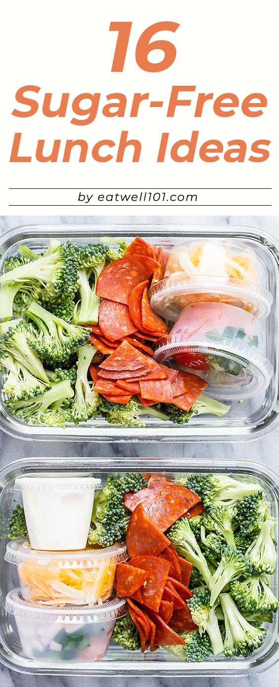 16 Sugar-Free Lunch Ideas to Pack Up for Work - #sugarfree #lunch #recipes #eatwell101 - These healthy lunch ideas with no added sugar will actually keep you full until dinner.