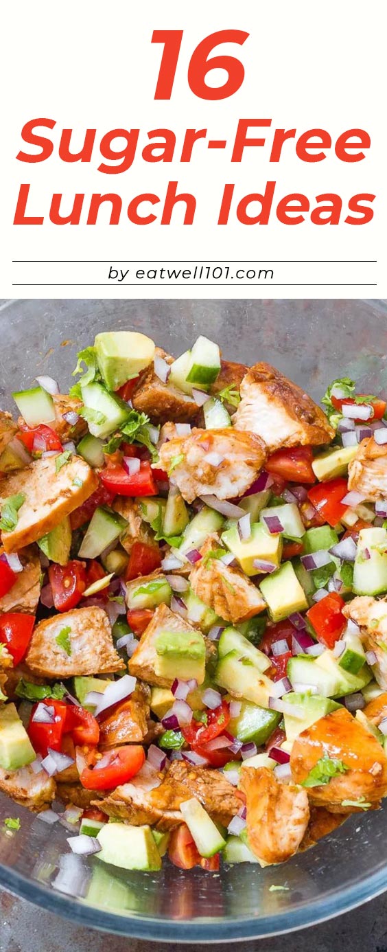 16 Sugar-Free Lunch Ideas to Pack Up for Work - #sugarfree #lunch #recipes #eatwell101 - These healthy lunch ideas with no added sugar will actually keep you full until dinner.