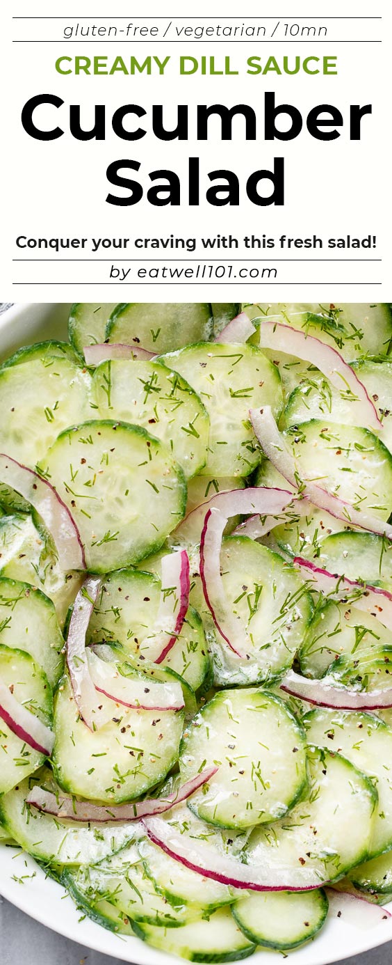 Marinated Cucumber Salad with Creamy Dill Sauce - #cucumber #salad #eatwell101 #recipe - Conquer your craving with this fresh and bold flavored cucumber salad! 