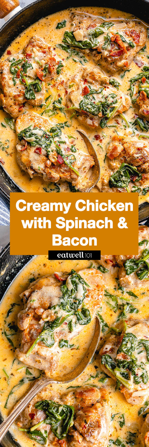 Garlic Butter Chicken with Creamy  Spinach and Bacon - #chicken #recipe #eatwell101 - Rich, creamy, and hearty, everyone will love this easy chicken recipe with amazing flavor.