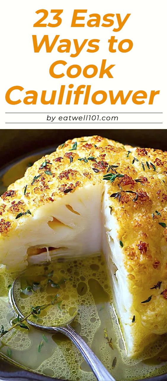 Easy Cauliflower Recipes - #cauliflower #recipes #eatwell101 - The best cauliflower dishes to make at any time of the year.