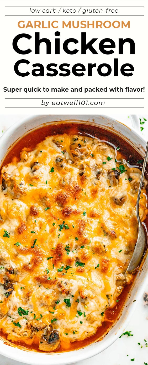 Garlic Mushroom Chicken  Casserole - #chicken #casserole #recipe #eatwell101 - Packed with flavor and so quick to throw together! This chicken and mushrooms casserole is nutritious and seriously delicious.