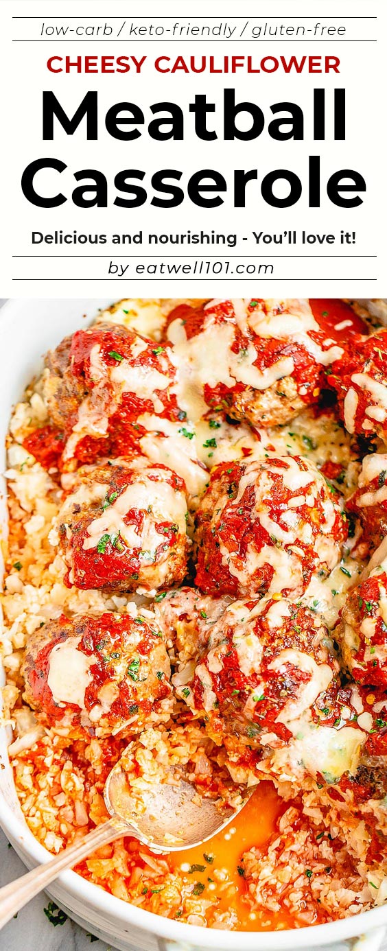 Cheesy Cauliflower Meatball Casserole - #meatballs #casserole #eatwell101 #recipe - Packed with flavor and so easy to throw together! 
