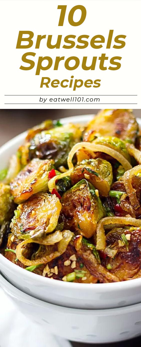 Brussels Sprout Recipes - #brusselssprout #recipes #eatwell101 - Looking for new and creative recipe ideas for your dinners? Say hello to these amazing Brussels sprout recipes! 