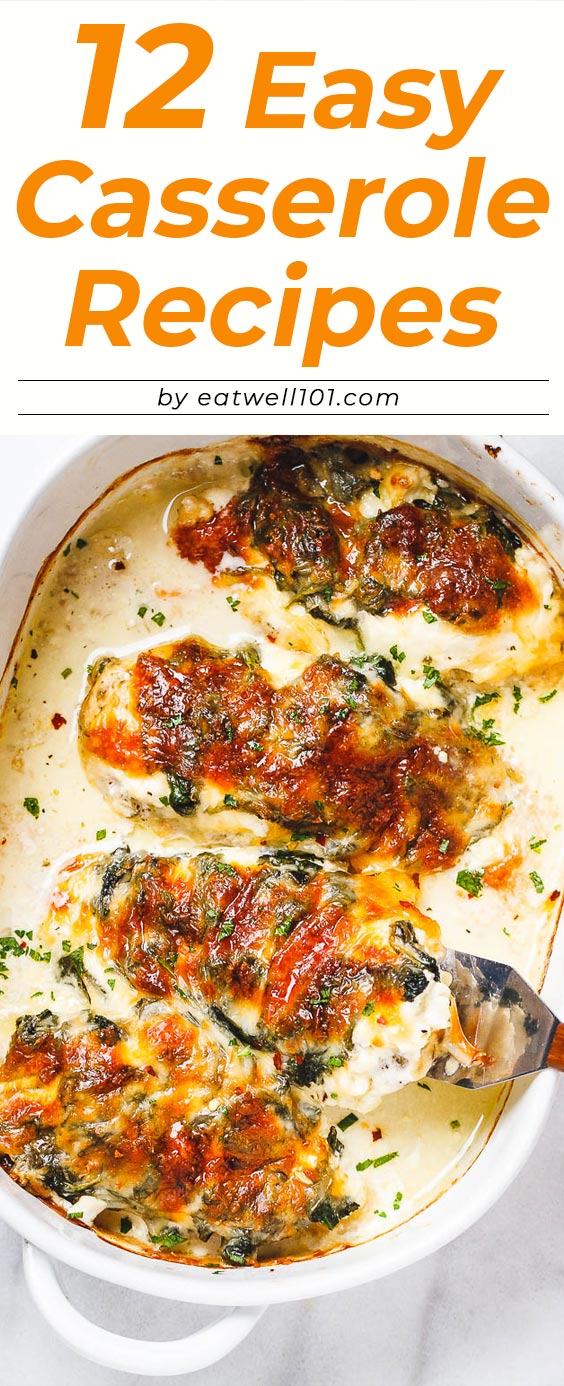 12 Easy Casserole Recipes for an Over the Top Tasty Dinner - #casserole #recipes #eatwell101 - What's better than a hot, fresh-baked casserole coming straight out of the oven?