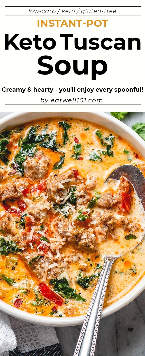 Instant Pot Keto Tuscan Soup - #instantpot #soup #eatwell101 #recipe - Creamy and hearty, you'll enjoy every spoonful of this Instant Pot Keto Tuscan Soup.
