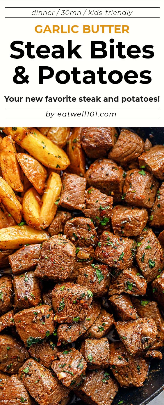 Garlic Butter Steak Bites and Potatoes - #eatwell101 #steak #potato #dinner #recipe - Super flavorful and nourishing, these garlic butter steak bites and potatoes are a one-skillet wonder you’ll return to again and again!