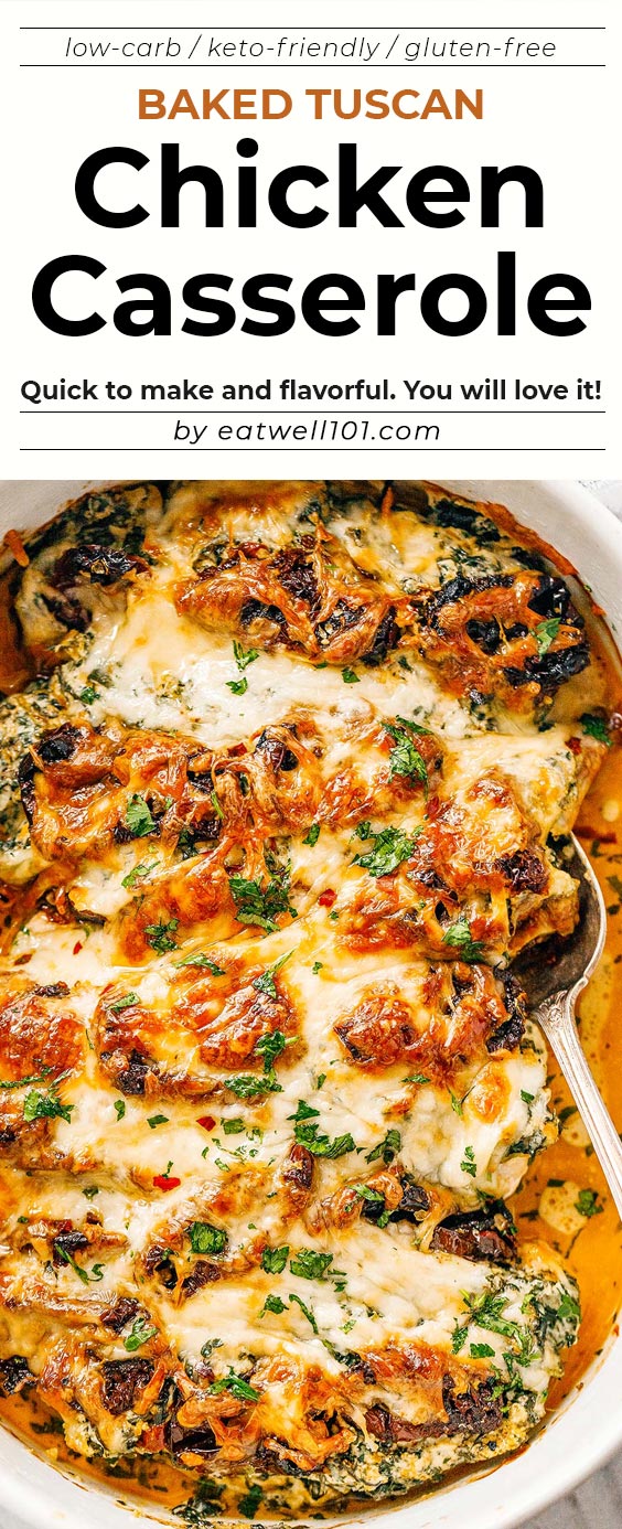 Baked Tuscan Chicken Casserole - #chicken #casserole #tuscan #recipe #eatwell101 - So quick and flavorful. Everyone will love this delicious chicken casserole recipe!