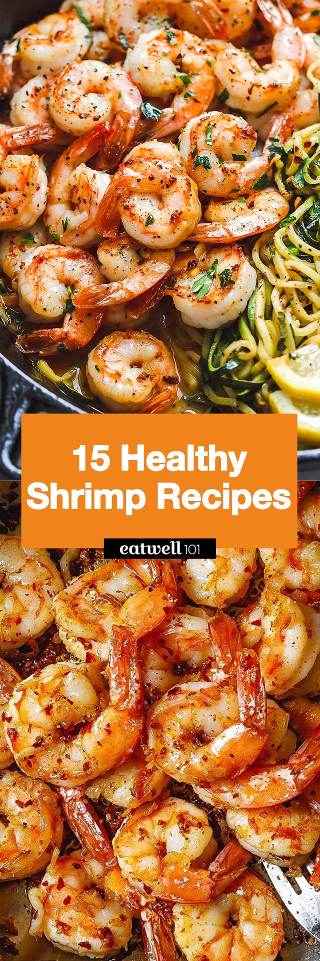 15 Healthy Shrimp Recipes We Can't Stop Making - #healthy #shrimp #recipe - These healthy shrimp recipes will help you out if you're trying to eat clean!
