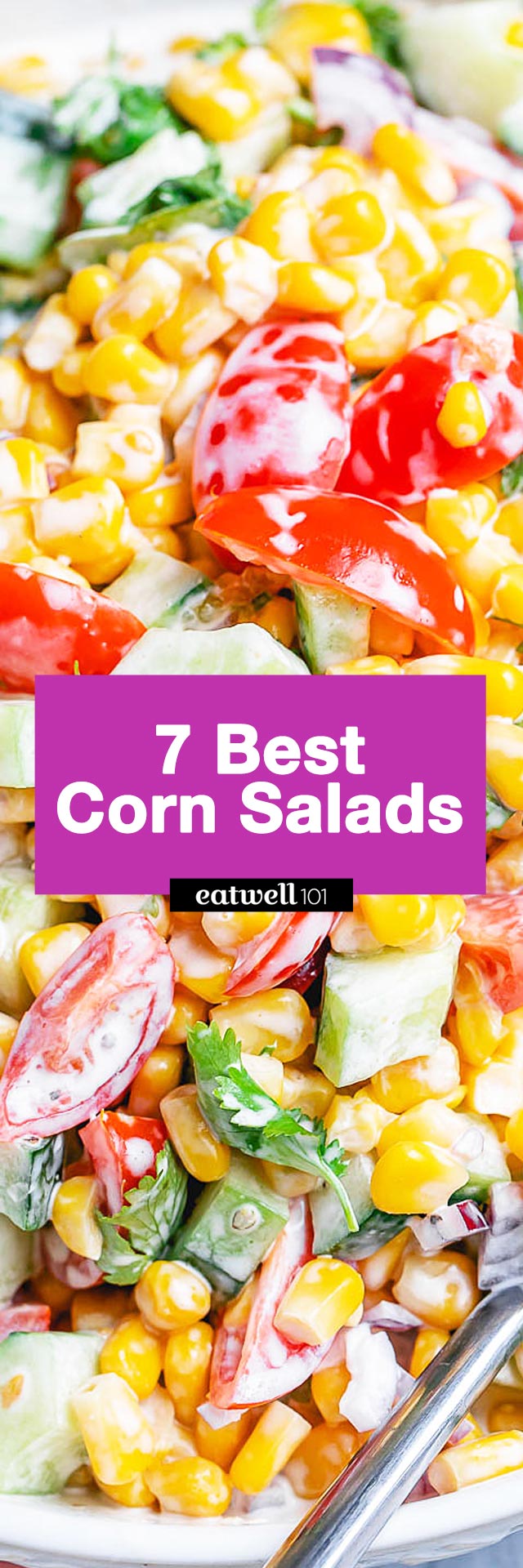 7 Corn Salads to Enjoy all Summer! - #corn #salad #recipes #eatwell101 - Make these easy corn salad recipes and you'll be the star at your next potluck. Enjoy!