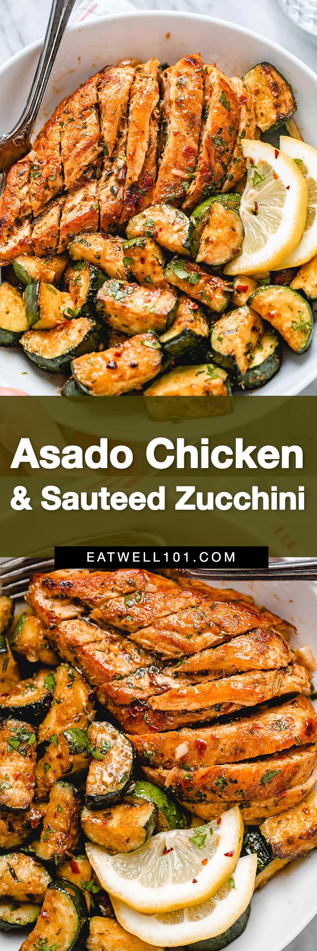 Asado Chicken and Sautéed Lemon Zucchini - #chicken #recipe #eatwell101 - Juicy and flavorful, this healthy chicken recipe is perfect for summer BBQ, memorial day cookout or any weeknight dinner. 