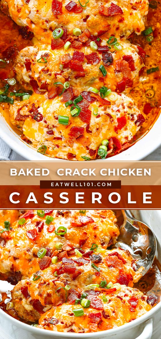 Baked Crack Chicken Casserole -  #baked #chicken #casserole #eatwell101 -  This baked chicken casserole recipe with bacon and cream cheese is all you need on a busy weeknight in the most delicious way possible! 
