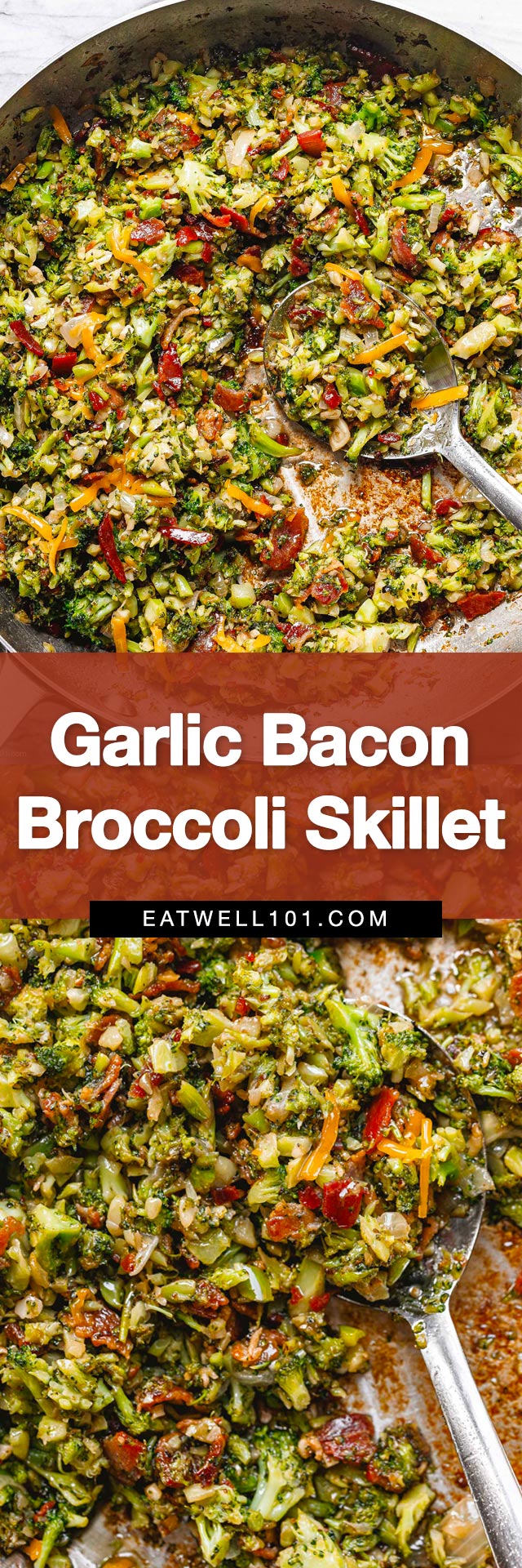 Garlic Bacon Broccoli Skillet Recipe - #broccoli #bacon #eatwell101 #recipe - This Garlic Bacon Broccoli Skillet makes for a quick and flavorful side dish. 
