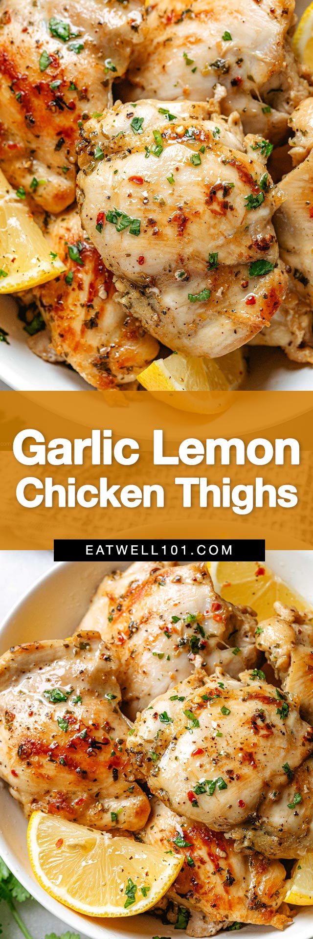 Garlic Lemon Chicken Thighs - #chicken #recipes #eatwell101 - Marinated and seared chicken thighs come out perfectly juicy and tender every time. These boneless skinless chicken thighs are your new dinner routine!