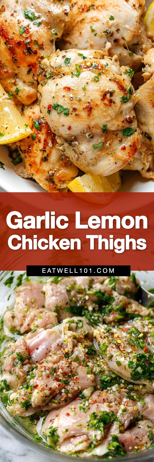 Garlic Lemon Chicken Thighs - #chicken #recipes #eatwell101 - Marinated and seared chicken thighs come out perfectly juicy and tender every time. These boneless skinless chicken thighs are your new dinner routine!